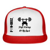Stop Staring At My Rack Trucker Hat - white/red