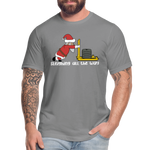 Sleighing All The Way Unisex T-Shirt - slate