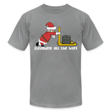 Sleighing All The Way Unisex T-Shirt - slate