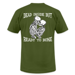 Dead Inside But.. Unisex T-Shirt - olive