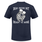 Dead Inside But.. Unisex T-Shirt - navy
