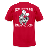 Dead Inside But.. Unisex T-Shirt - red