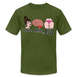 Beauty, Brains and Beauty Gains Unisex T-Shirt - olive