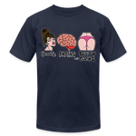 Beauty, Brains and Beauty Gains Unisex T-Shirt - navy