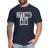 Let’s Bang Unisex T-Shirt - navy