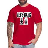 Let’s Bang Unisex T-Shirt - red