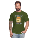 I’d Have My Whey With You Unisex T-Shirt - olive