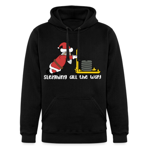 Sleighing All The Way Unisex Hoodie - black