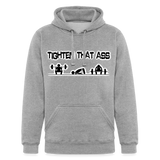 Tighten That Ass Hoodie - heather gray