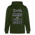 Beauty, Brains, and Booty Gains Hoodie - forest green